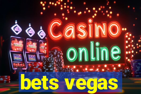 bets vegas