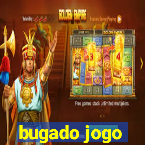 bugado jogo