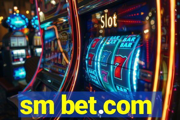 sm bet.com