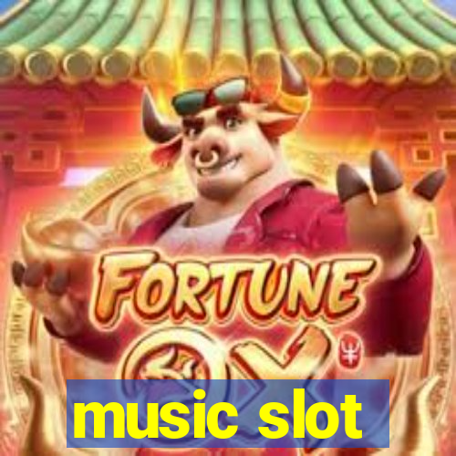 music slot