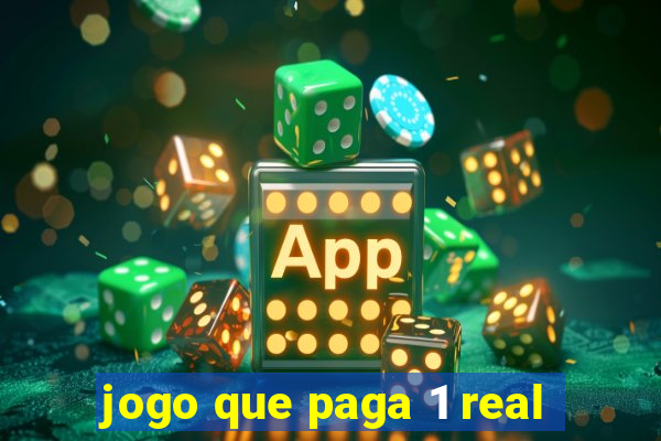 jogo que paga 1 real