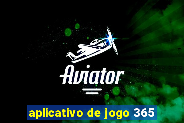 aplicativo de jogo 365