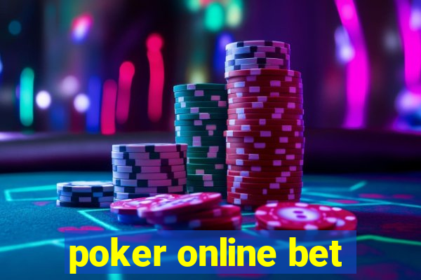 poker online bet