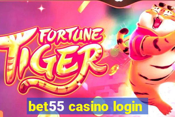 bet55 casino login