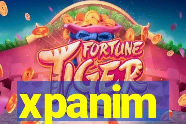 xpanim