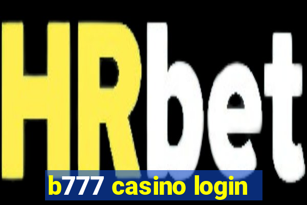 b777 casino login