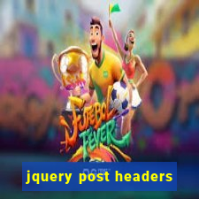 jquery post headers