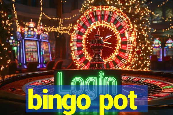 bingo pot