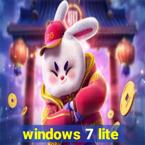 windows 7 lite