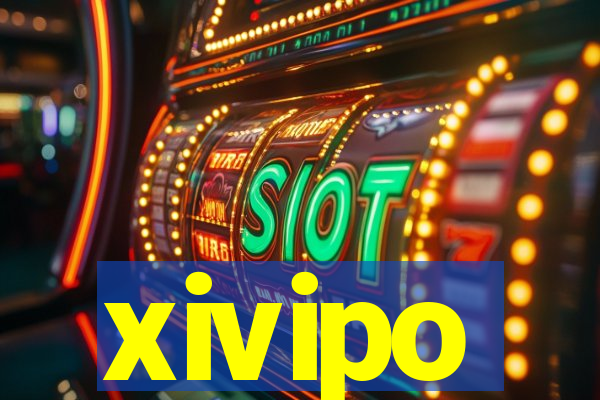 xivipo