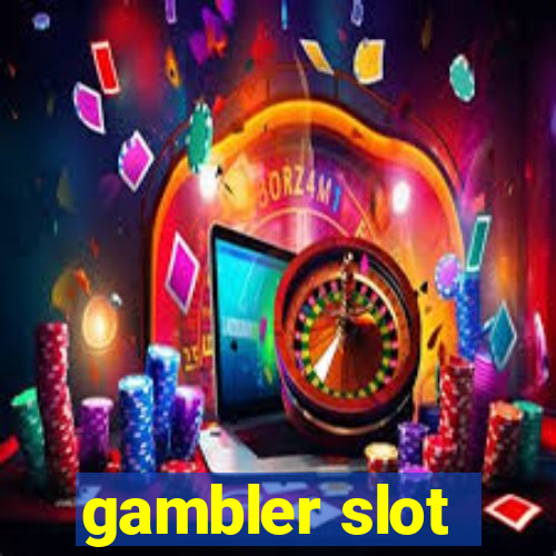 gambler slot