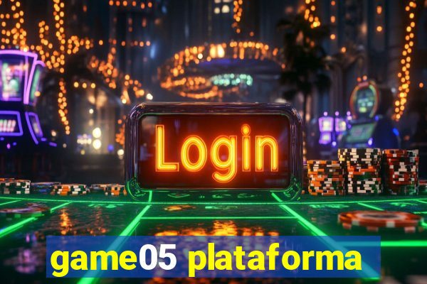 game05 plataforma