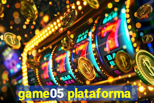 game05 plataforma