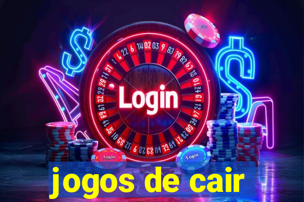 jogos de cair