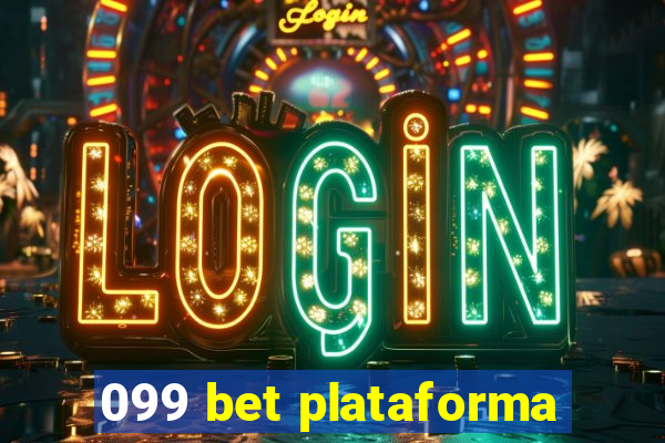 099 bet plataforma