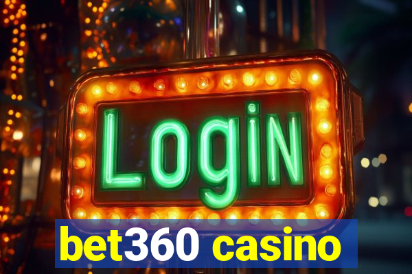 bet360 casino