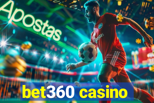 bet360 casino