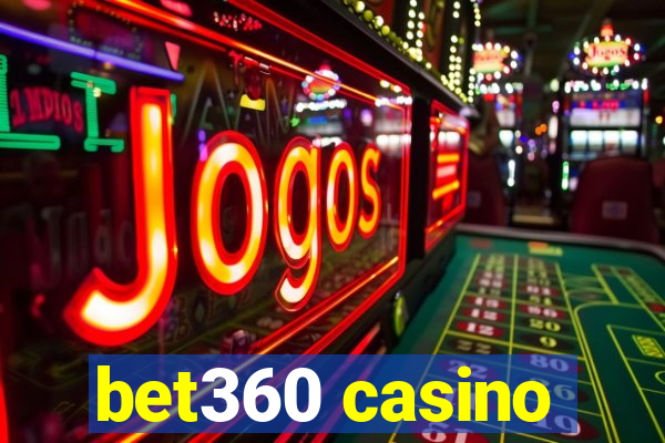 bet360 casino