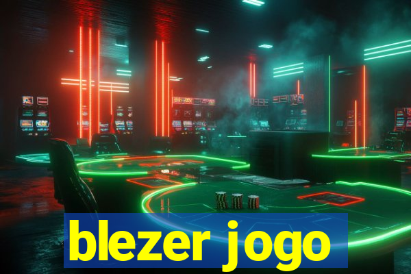 blezer jogo