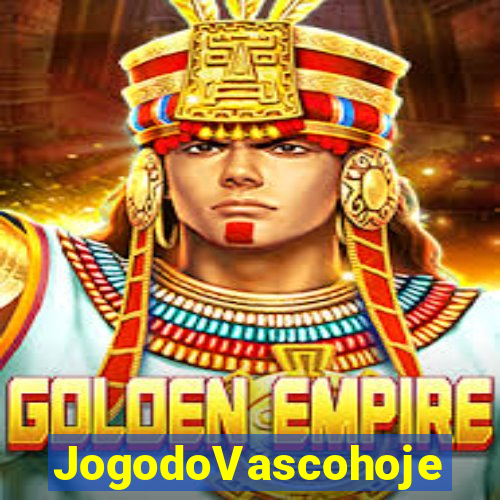 JogodoVascohoje