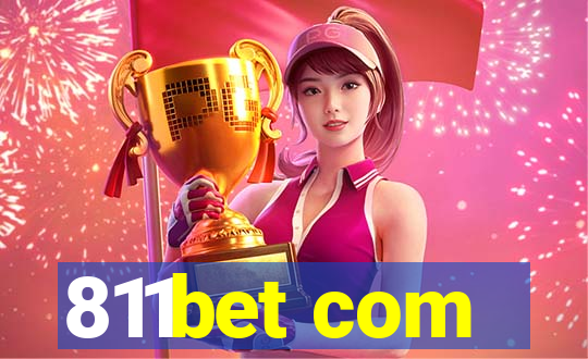 811bet com