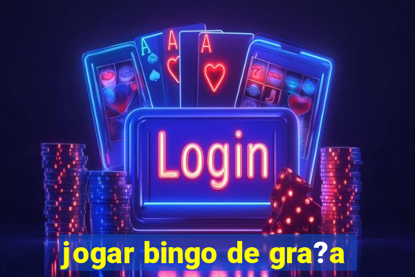 jogar bingo de gra?a