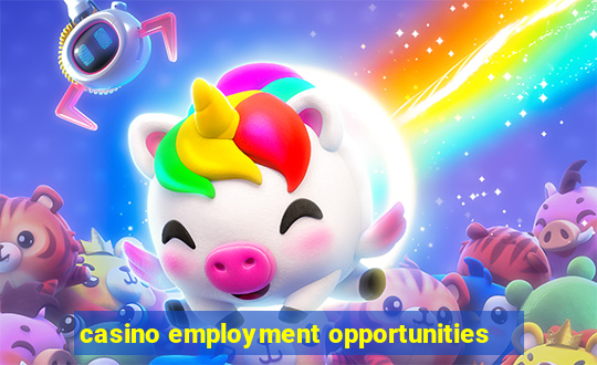 casino employment opportunities