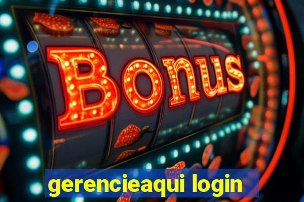 gerencieaqui login