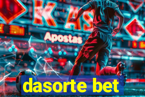 dasorte bet