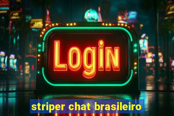 striper chat brasileiro