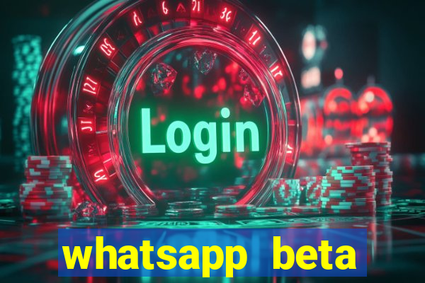 whatsapp beta 3.3.10 baixar