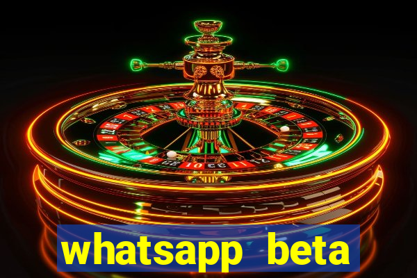 whatsapp beta 3.3.10 baixar