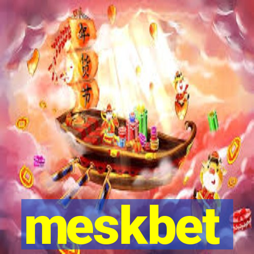 meskbet