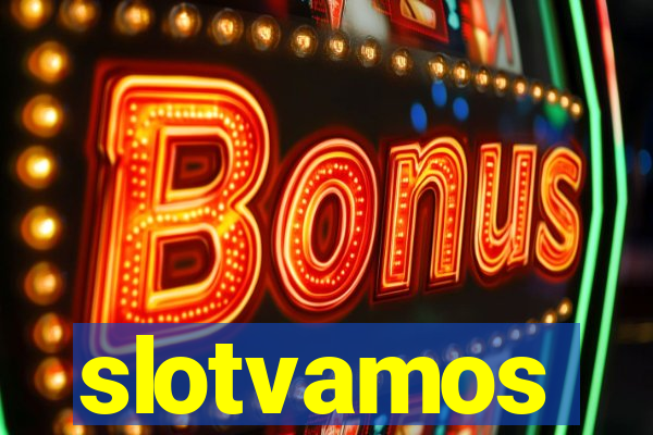 slotvamos