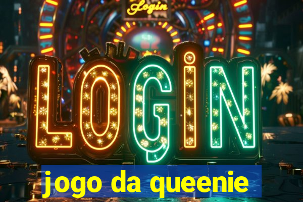 jogo da queenie