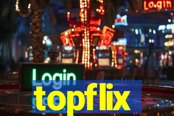 topflix