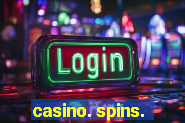 casino. spins.