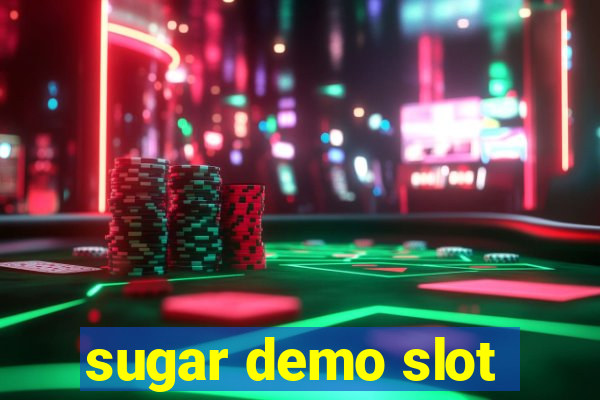 sugar demo slot