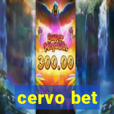 cervo bet