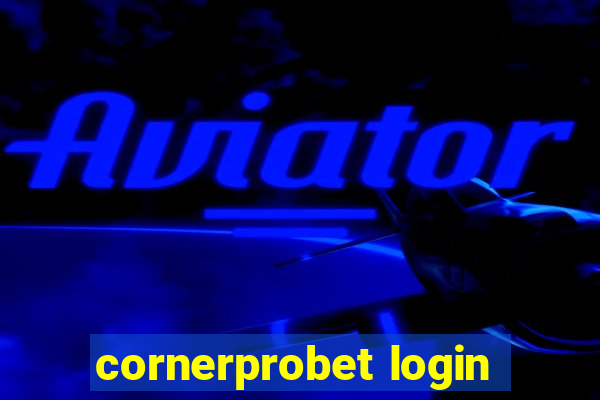 cornerprobet login