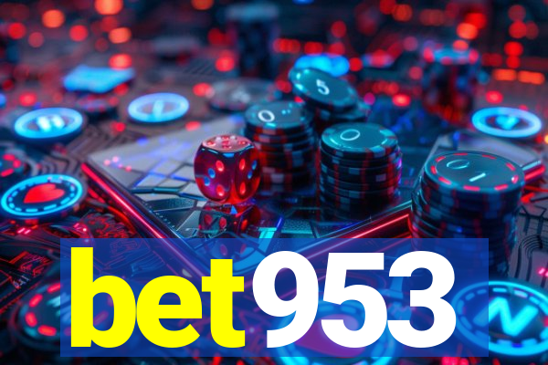 bet953