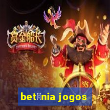 bet芒nia jogos