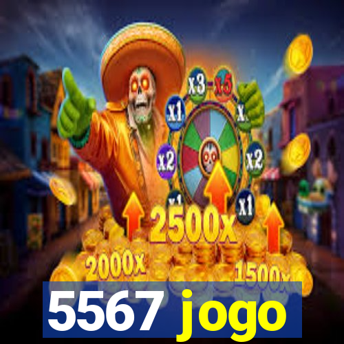 5567 jogo