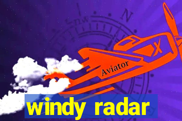 windy radar