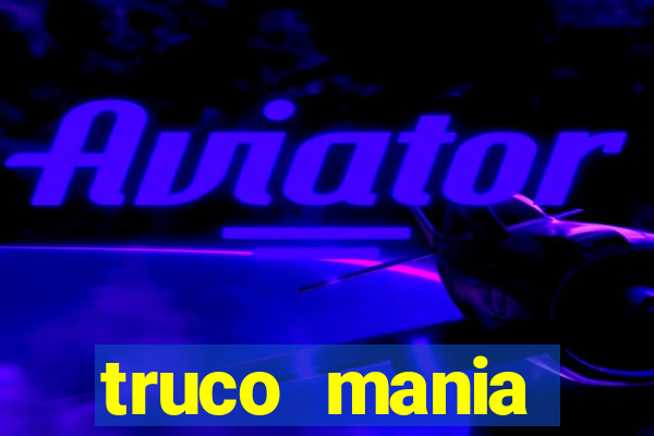 truco  mania