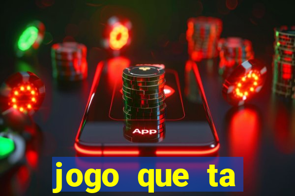 jogo que ta pagando na betano