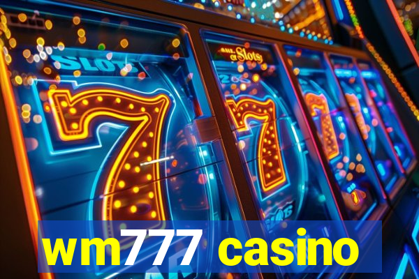 wm777 casino