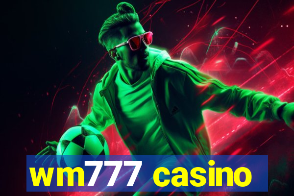 wm777 casino