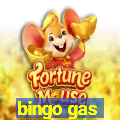 bingo gas