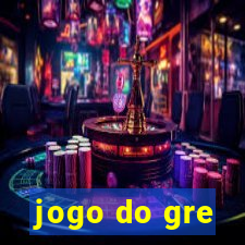 jogo do gre